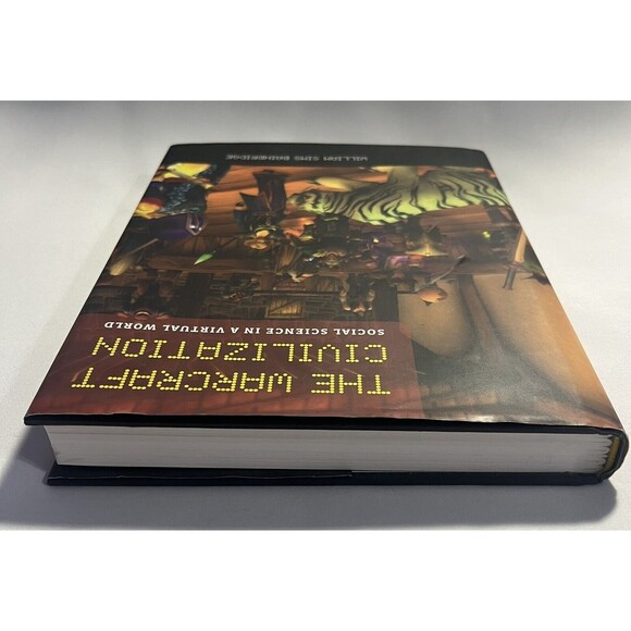 The Warcraft Civilization : Social Science in a Virtual World Hardback - Picture 6 of 8